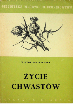 Życie chwastów