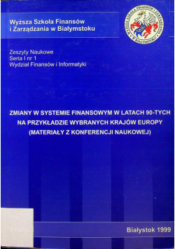 Zmiany w systemie finansowym w latach 90 tych na przykładzie wybranych krajów Europy