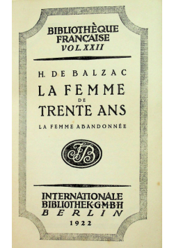 La femme de trente ans la femme abandonnee 1922 r