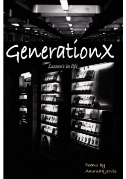 GenerationX lesson's in life