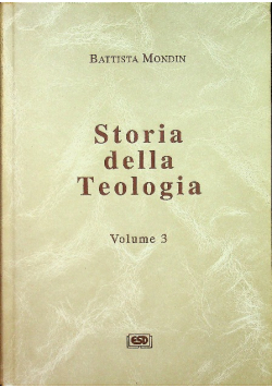Storia della Teologia volume 3