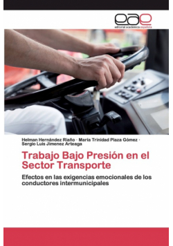 Trabajo Bajo Presión en el Sector Transporte