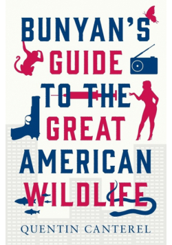 Bunyan's Guide To The Great American Wildlife