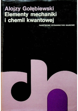 Elementy mechaniki chemii kwantowej