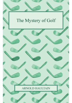 The Mystery of Golf