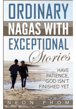 Ordinary Nagas With Exceptional Stories