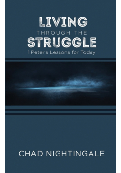 Living Through the Struggle