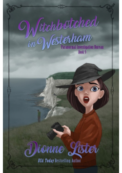 Witchbotched in Westerham
