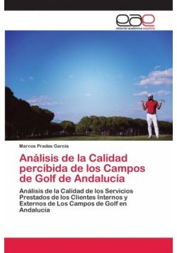 Análisis de la Calidad percibida de los Campos de Golf de Andalucía