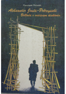 Ballada o wiecznym szukaniu