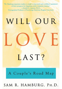 Will Our Love Last?