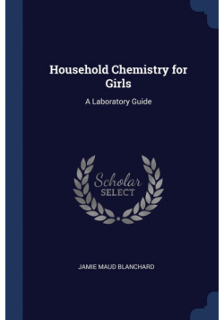 Household Chemistry for Girls