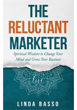 The Reluctant Marketer (Book 1