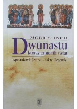 Dwunastu którzy zmienili świat