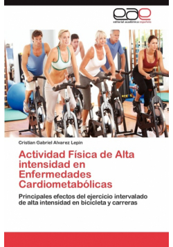 Actividad Fisica de Alta Intensidad En Enfermedades Cardiometabolicas