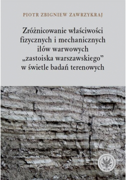 Zróżnicowanie właściwości fizycznych i mechaniczny