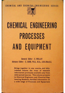 Chemical engineering processes and equipment