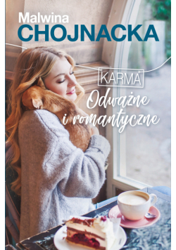 Karma (Tom 1). Odważne i romantyczne