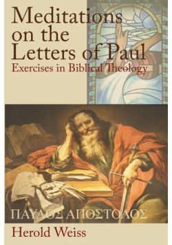 Meditations on the Letters of Paul