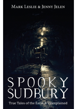 Spooky Sudbury