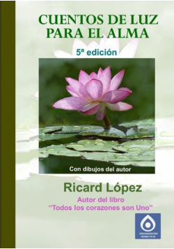 Cuentos De Luz Para El Alma