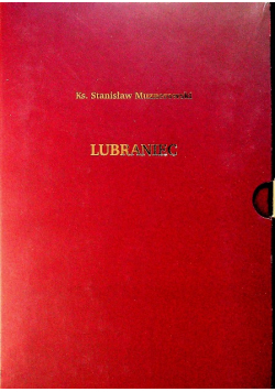 Lubraniec reprint z 1910 r.