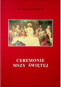 Ceremonie Mszy Świętej