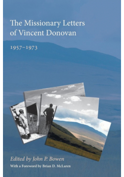 The Missionary Letters of Vincent Donovan