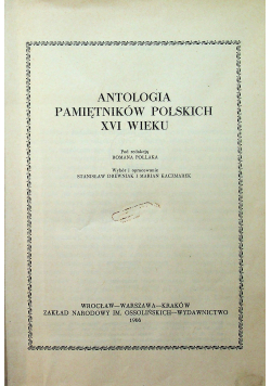 Antologia pamiętników polskich XVI wieku