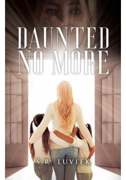 Daunted No More
