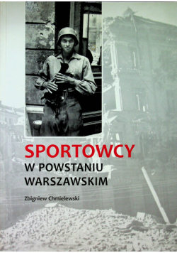 Sportowcy w Powstaniu Warszawskim