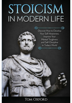 Stoicism in Modern Life