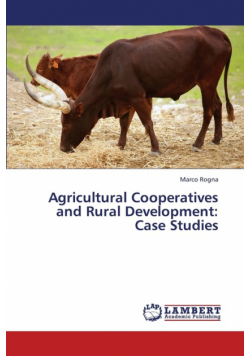 Agricultural Cooperatives and Rural Development
