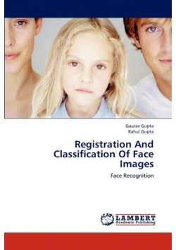 Registration and Classification of Face Images