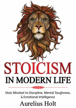 Stoicism in Modern Life