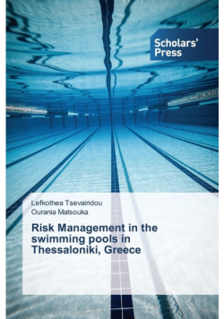 Risk Management in the swimming pools in Thessaloniki, Greece
