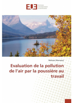 Evaluation de la pollution de l'air par la poussière au travail