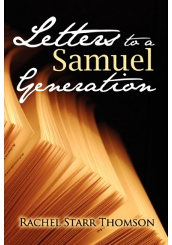 Letters to a Samuel Generation