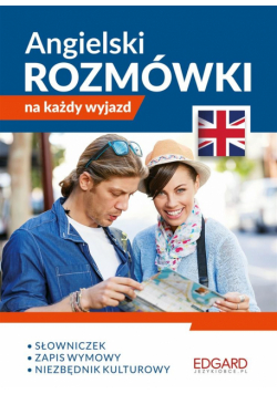 Angielski. Rozmówki na każdy wyjazd