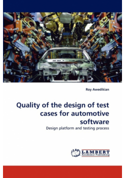 Quality of the design of test cases for automotive software