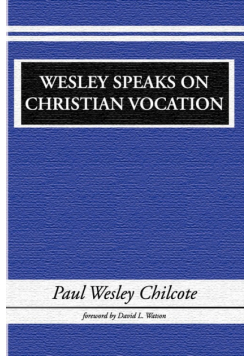Wesley Speaks on Christian Vocation