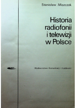 Historia radiofonii i telewizji w Polsce