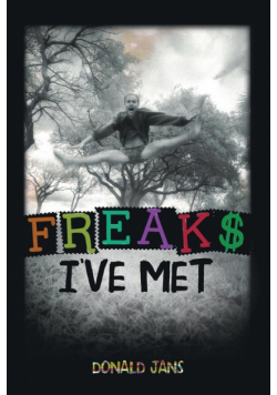 Freaks I've Met