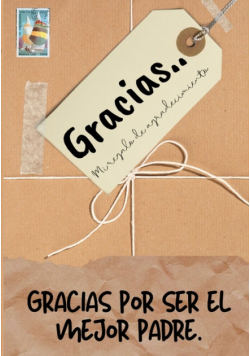 Gracias por ser el mejor padre