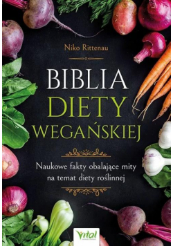 Biblia diety wegańskiej
