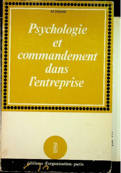 Psychologie et commandement dans entreprise