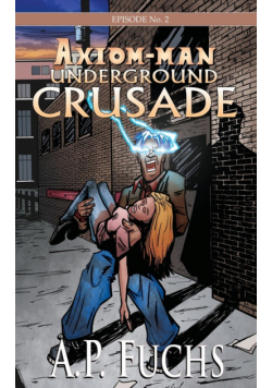 Underground Crusade