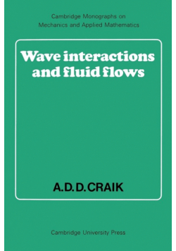 Wave Interactions and Fluid Flows
