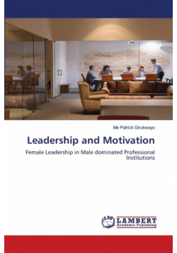 Leadership and Motivation