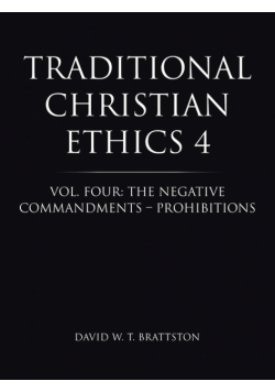 Traditional Christian Ethics 4